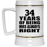 34th Anniversary 34 Years of Being Mrs Always Right - Beer Stein