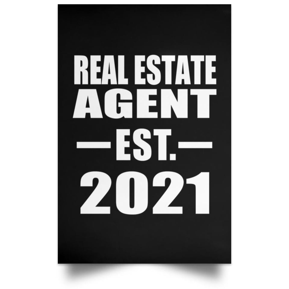 Real Estate Agent Established EST. 2021 - Poster Portrait