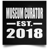 Museum Curator Established EST. 2018 - Poster Square