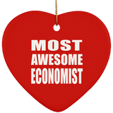 Most Awesome Economist - Heart Ornament