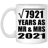 89th Anniversary Square Root of 7921 Years As Mr & Mrs 2021 - 11oz Coffee Mug