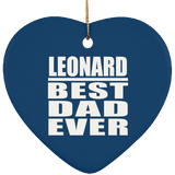 Leonard Best Dad Ever - Heart Ornament