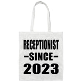 Receptionist Since 2023 - Tote Bag White