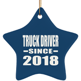 Truck Driver Since 2018 - Star Ornament