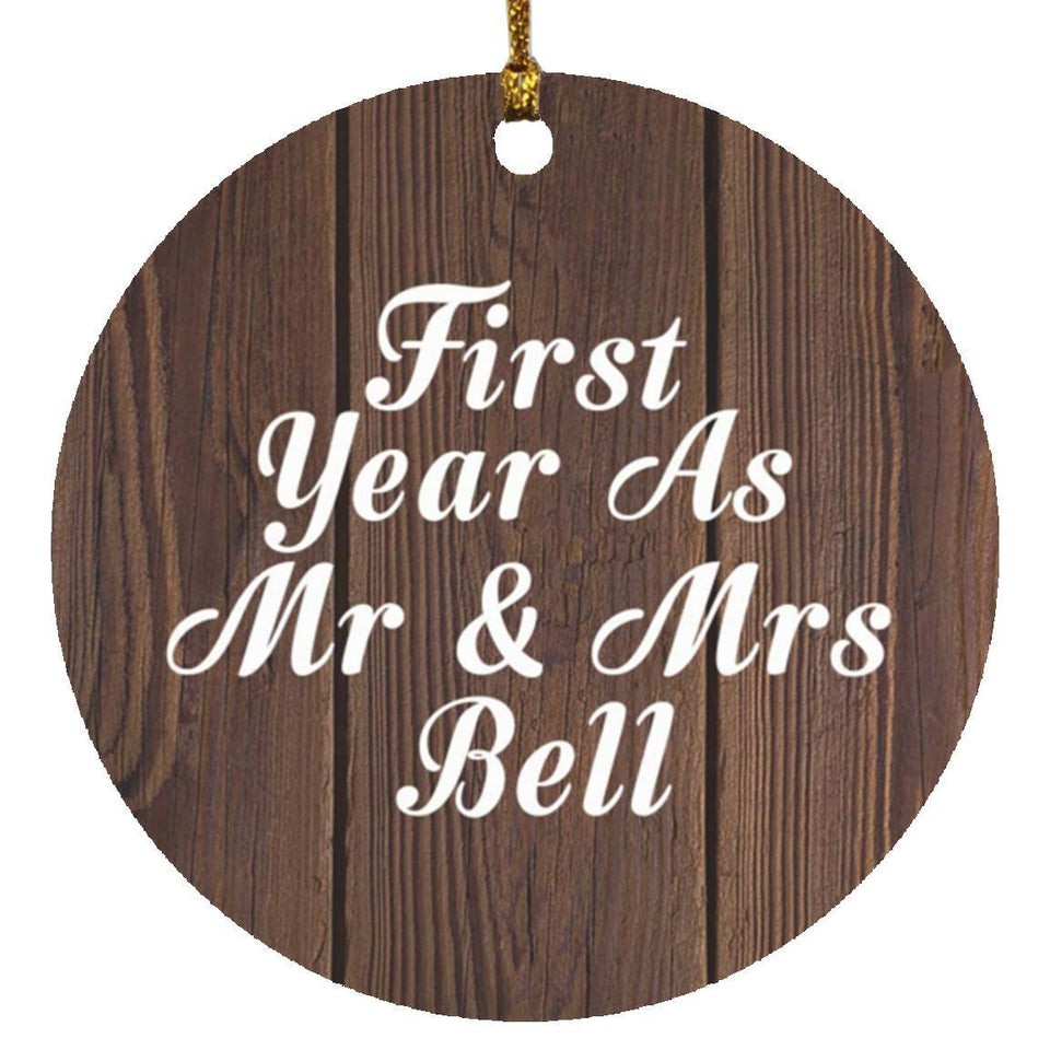 First Year As Mr & Mrs Bell - Circle Ornament D