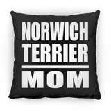 Norwich Terrier Mom - Throw Pillow Black