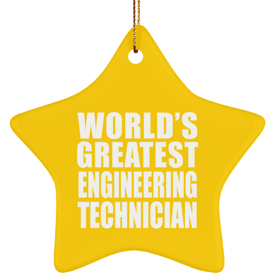 World's Greatest Engineering Technician - Star Ornament