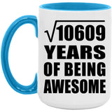 103rd Birthday Square Root of 10609 Years of Being Awesome - 15oz Accent Mug Blue
