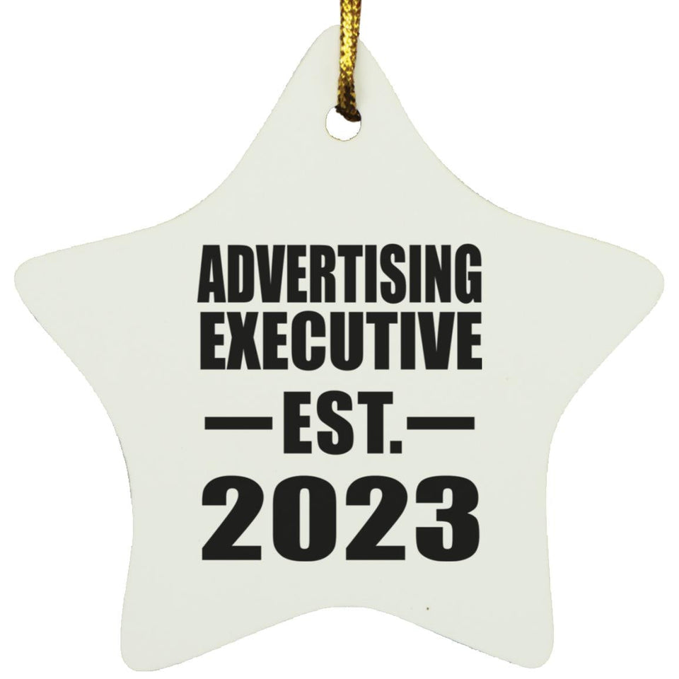 Advertising Executive Established EST. 2023 - Star Ornament