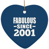 23rd Birthday Fabulous Since 2001 - Heart Ornament