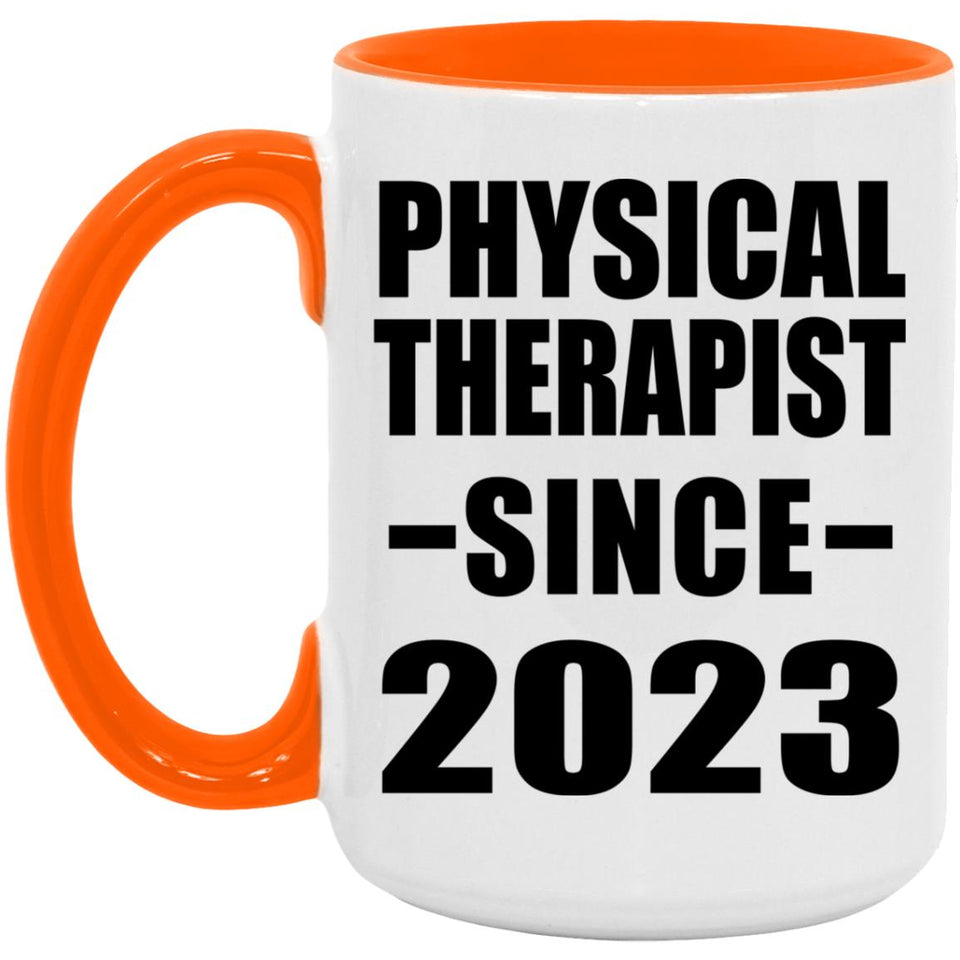 Physical Therapist Since 2023 - 15oz Accent Mug Orange
