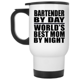 Bartender By Day World's Best Mom By Night - White Travel Mug