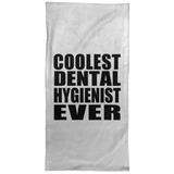 Coolest Dental Hygienist Ever - Hand Towel