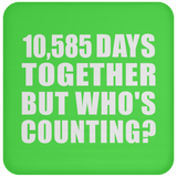 29th Anniversary 10,585 Days Together But Who's Counting - Drink Coaster