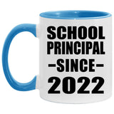 School Principal Since 2022 - 11oz Accent Mug Blue