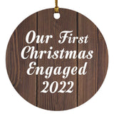 Our First Christmas Engaged 2022 - Circle Ornament D
