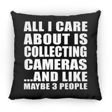 All I Care About Is Collecting Cameras - Throw Pillow Black