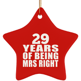 29th Anniversary 29 Years Of Being Mrs Right - Star Ornament