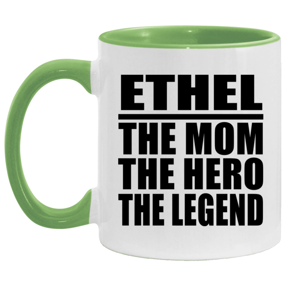 Ethel The Mom The Hero The Legend - 11oz Accent Mug Green