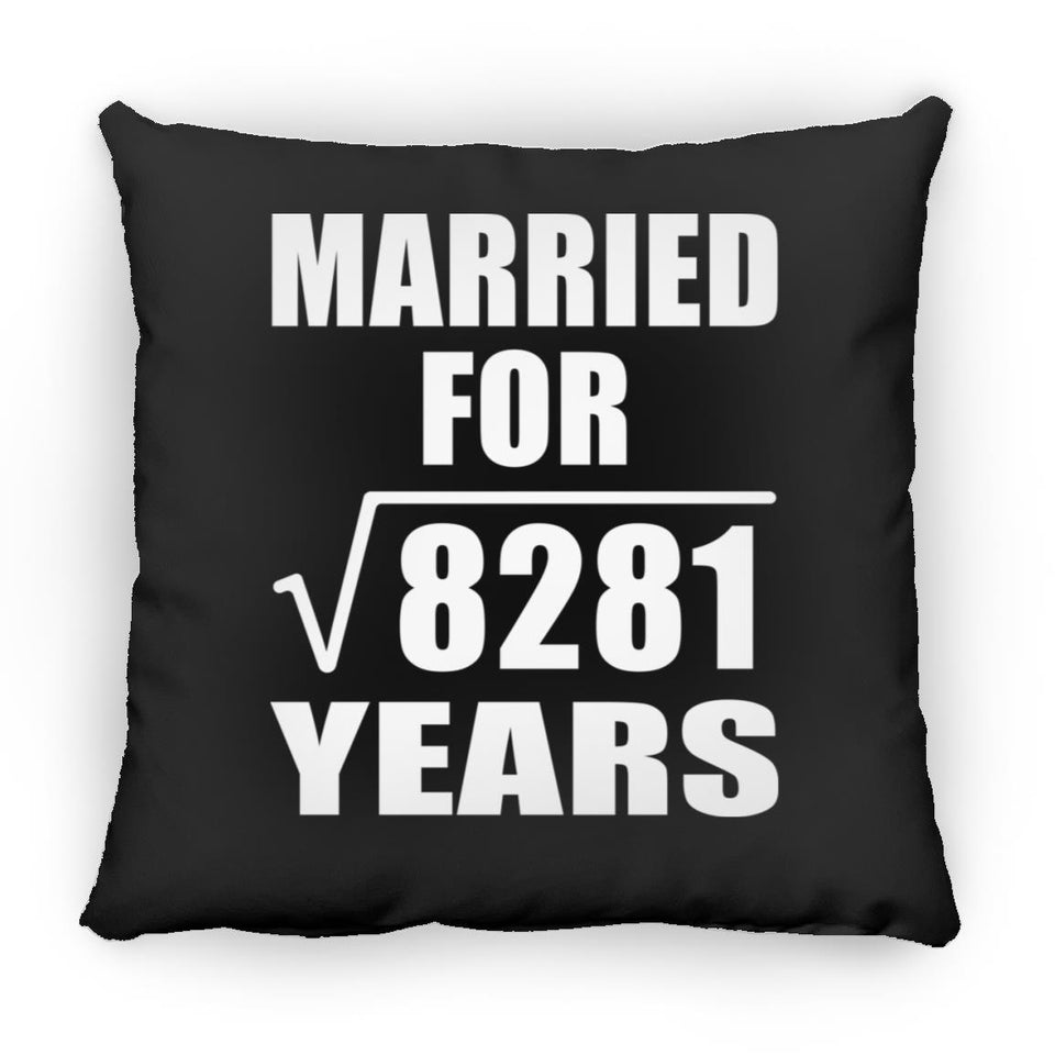 91st Anniversary Married For Square Root of 8281 Years - Throw Pillow Black