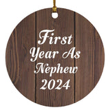 First Year As Nephew 2024 - Circle Ornament D