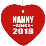 Nanny Since 2018 - Heart Ornament