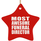 Most Awesome Funeral Director - Star Ornament