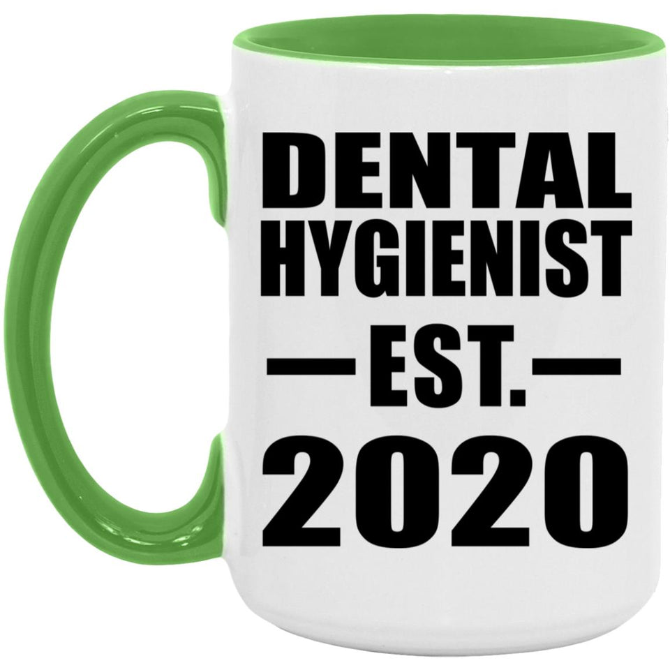 Dental Hygienist Established EST. 2020 - 15oz Accent Mug Green