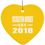 Recreation Worker Established EST. 2018 - Heart Ornament