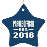 Parole Officer Established EST. 2018 - Star Ornament
