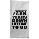 48th Anniversary Square Root of 2304 Years Lifetime To Go - Hand Towel