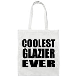 Coolest Glazier Ever - Tote Bag White