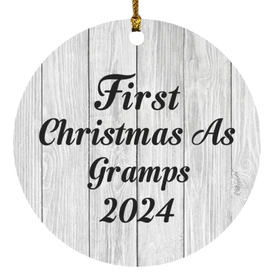 First Christmas As Gramps 2024 - Circle Ornament F