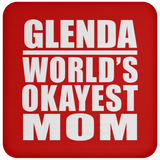 Glenda World's Okayest Mom - Drink Coaster