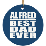 Alfred Best Dad Ever - Circle Ornament
