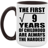 3rd Birthday Square Root of 9 Years of Childhood - 15oz Accent Mug Black