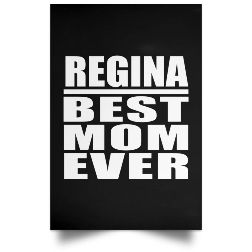 Regina Best Mom Ever - Poster Portrait
