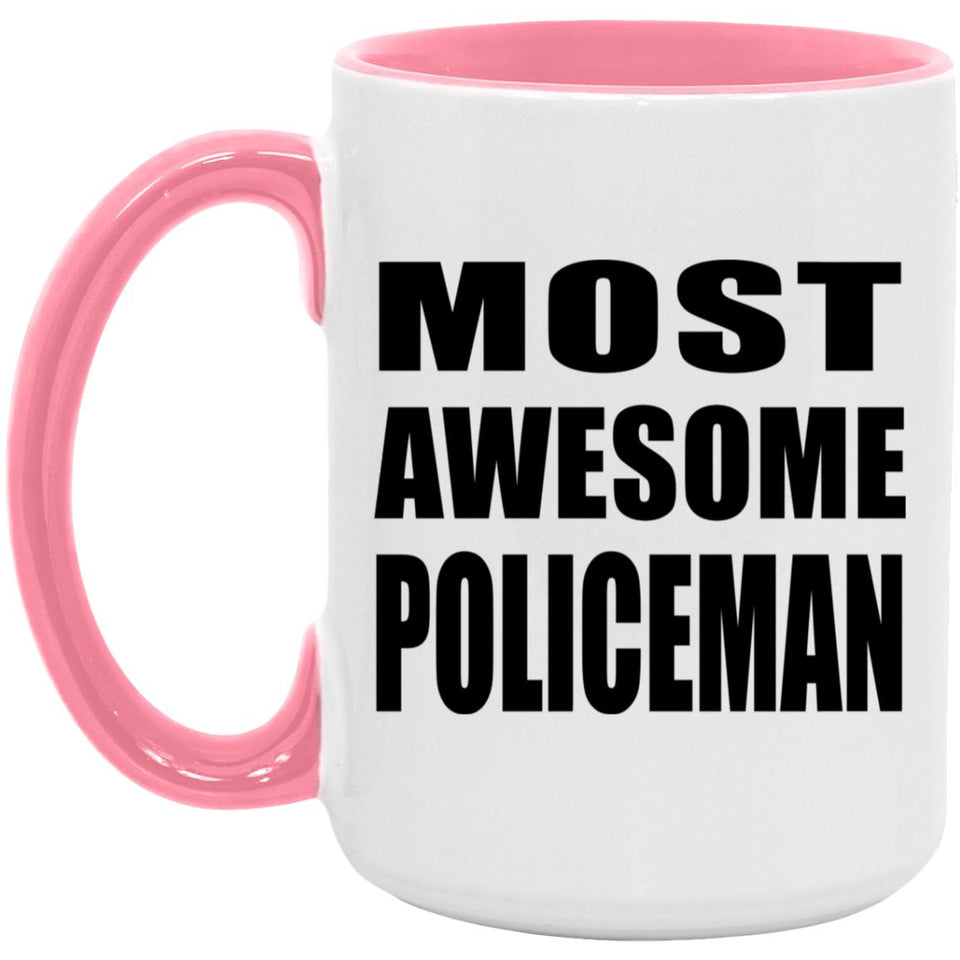 Most Awesome Policeman - 15oz Accent Mug Pink