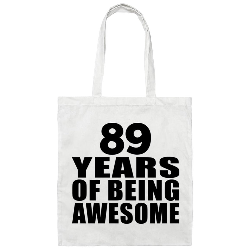 89th Birthday 89 Years Of Being Awesome - Tote Bag White