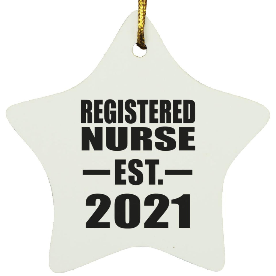 Registered Nurse Established EST. 2021 - Star Ornament