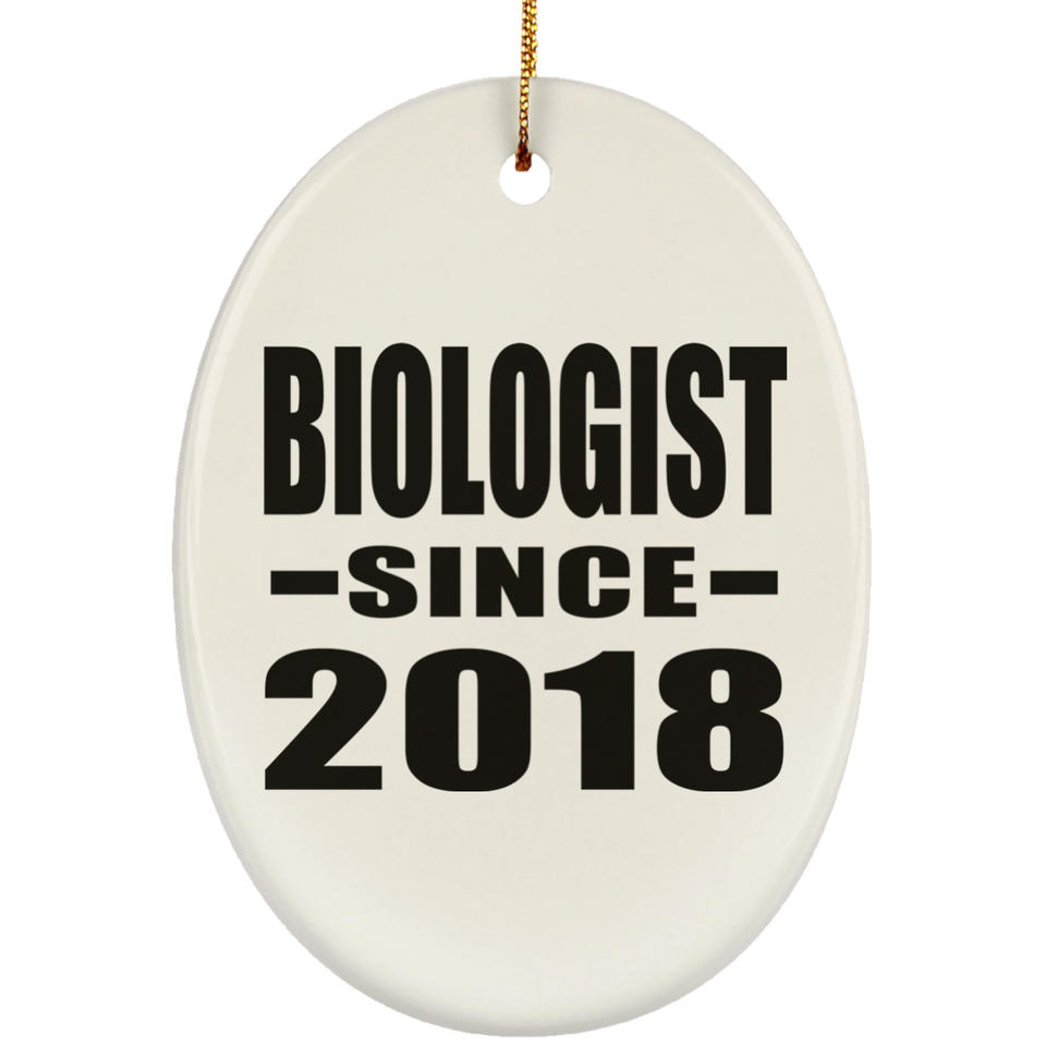 Biologist Since 2018 - Oval Ornament