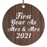 First Year As Mrs & Mrs 2021 - Circle Ornament D