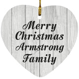 Merry Christmas Armstrong Family - Heart Ornament F