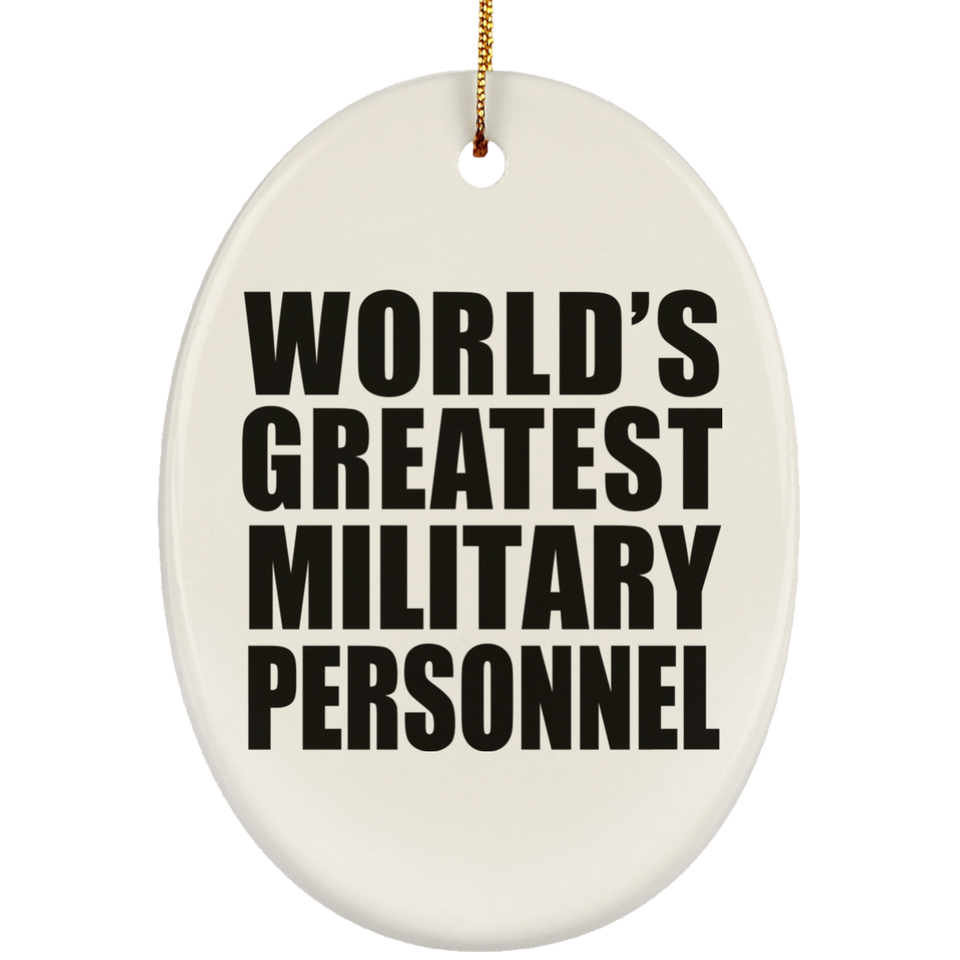 World's Greatest Military Personnel - Oval Ornament
