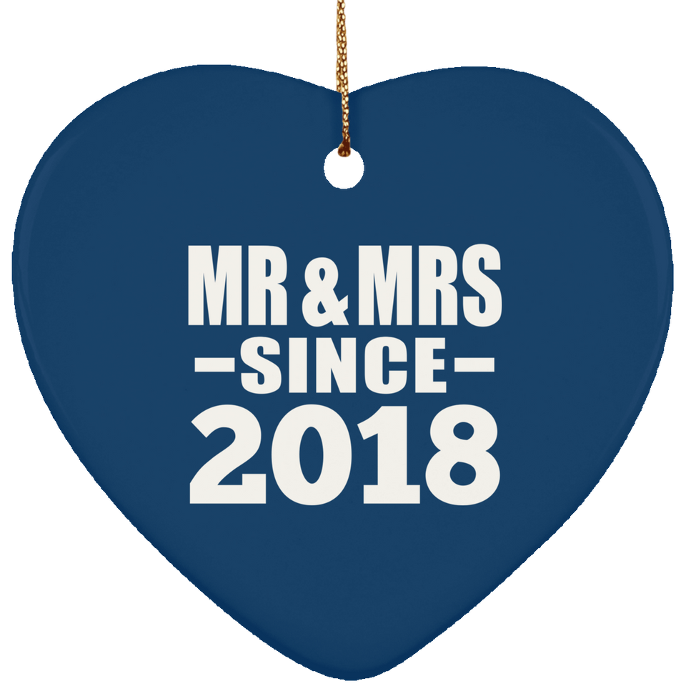 6th Anniversary Mr & Mrs Since 2018 - Heart Ornament
