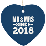 6th Anniversary Mr & Mrs Since 2018 - Heart Ornament