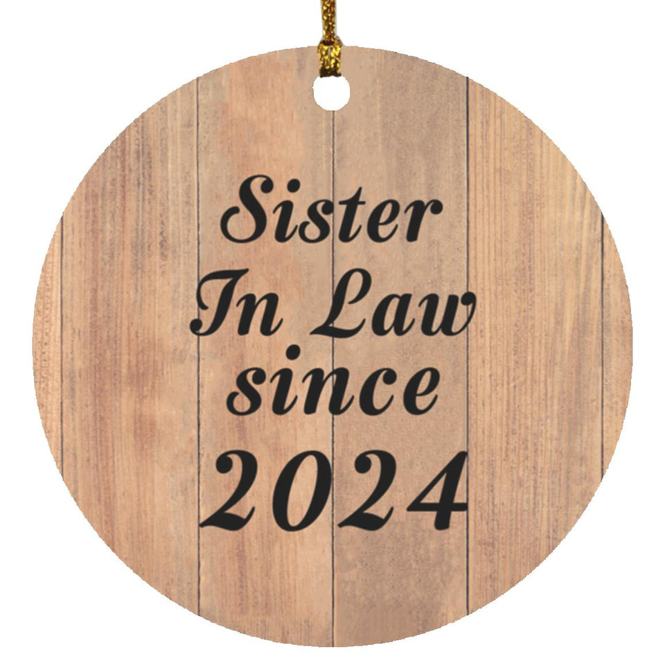 Sister In Law Since 2024 - Circle Ornament C