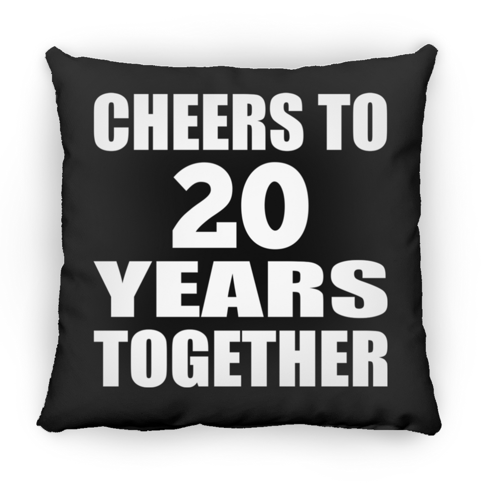 20th Anniversary Cheers To 20 Years Together - Throw Pillow Black