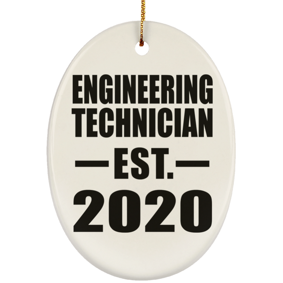 Engineering Technician Established EST. 2020 - Oval Ornament