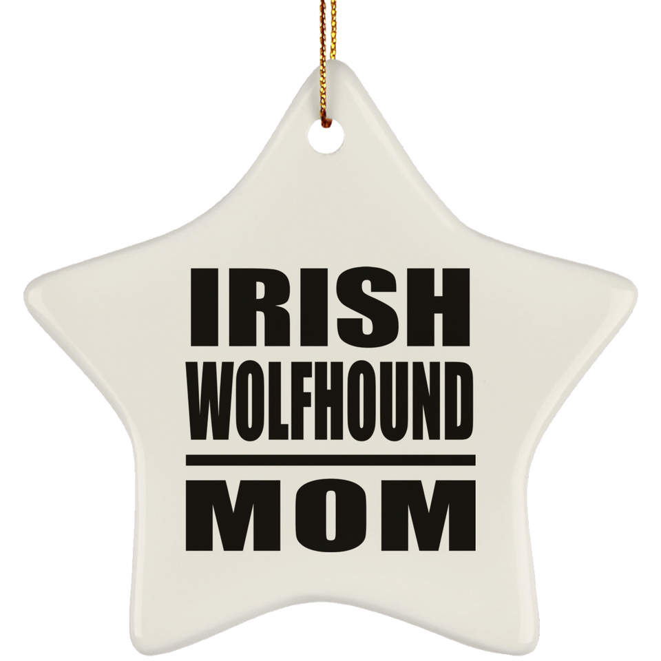 Irish Wolfhound Mom - Star Ornament